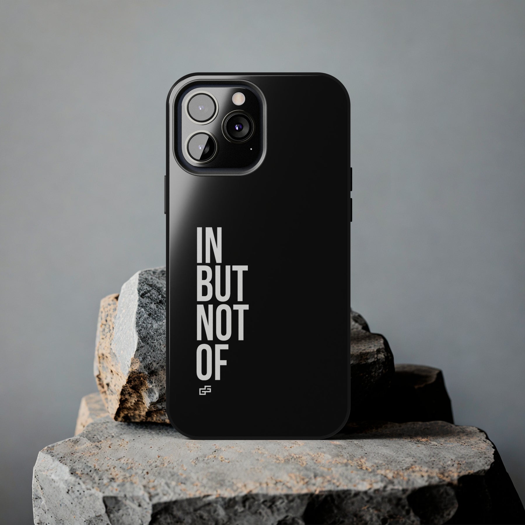 Bold "In But Not Of" Tough Black iPhone Cases