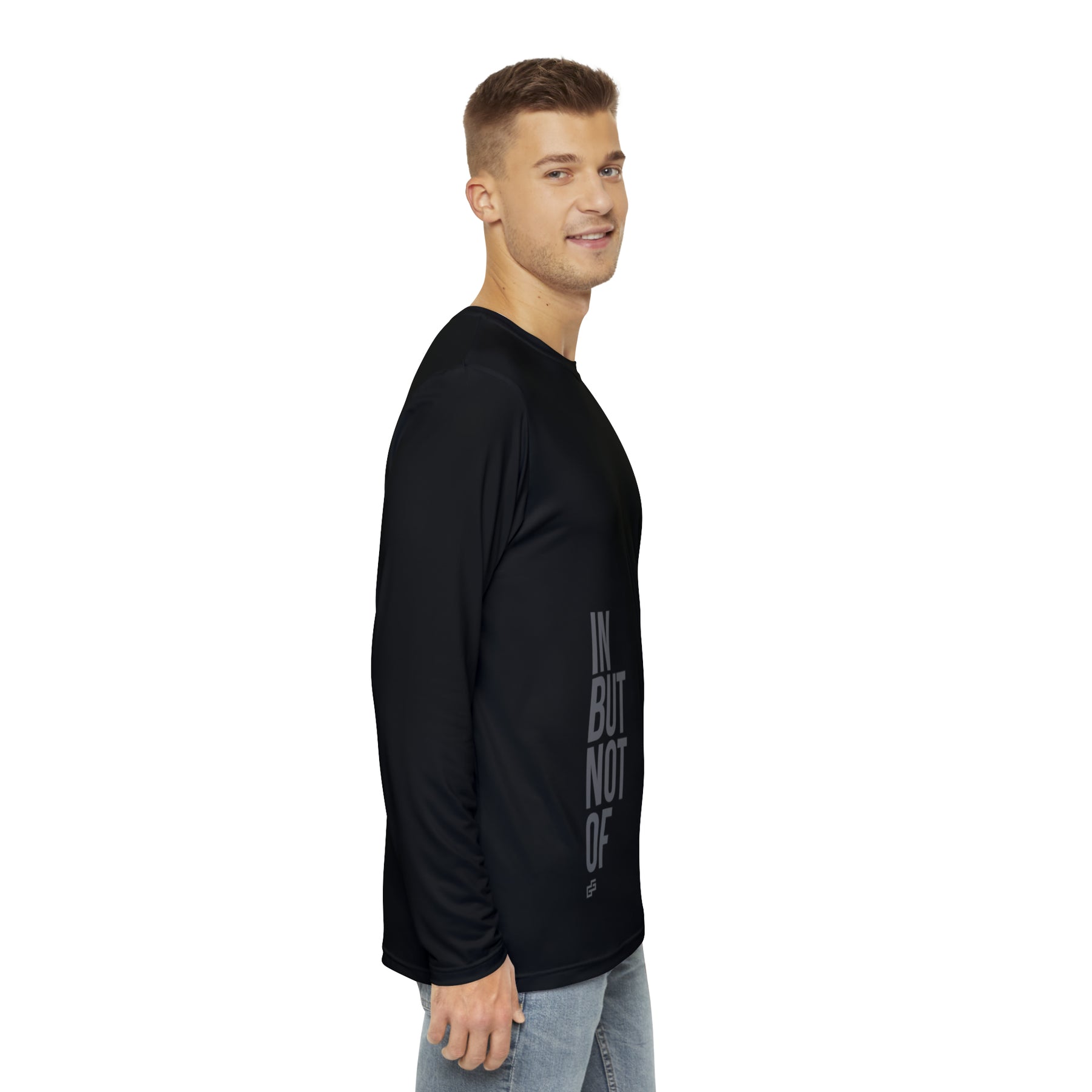 Bold "In But Not Of" Men's Long Sleeve Shirt