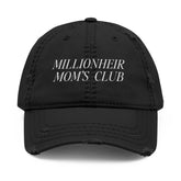 Millionheir Mom's Club Distressed Embroidered Cap/Hat — Black