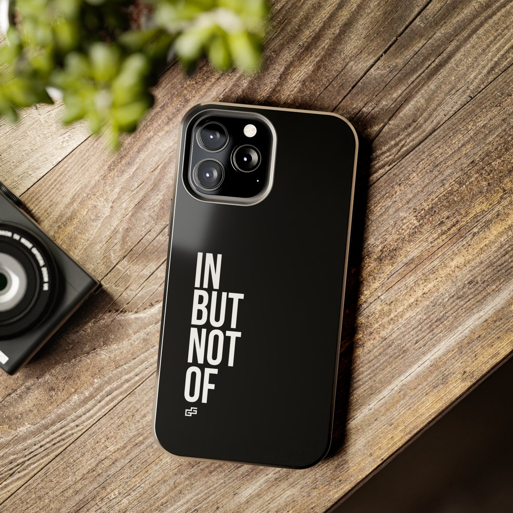 Bold "In But Not Of" Tough Black iPhone Cases