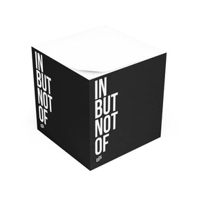 Bold "IN BUT NOT OF" Sticky Note Cube - Beige | Monochrome Mini Memo Pad