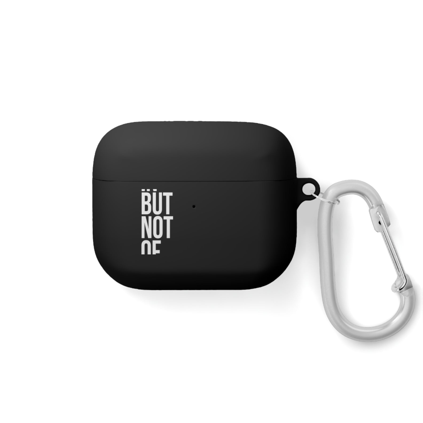 Bold "IN BUT NOT OF" AirPods and AirPods Pro Case Cover
