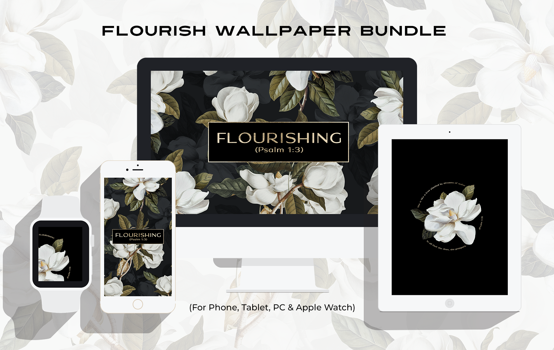 Flourish Wallpaper Bundle - For All Devices | iPhone, iPad, Mac and Apple Watch Screensavers